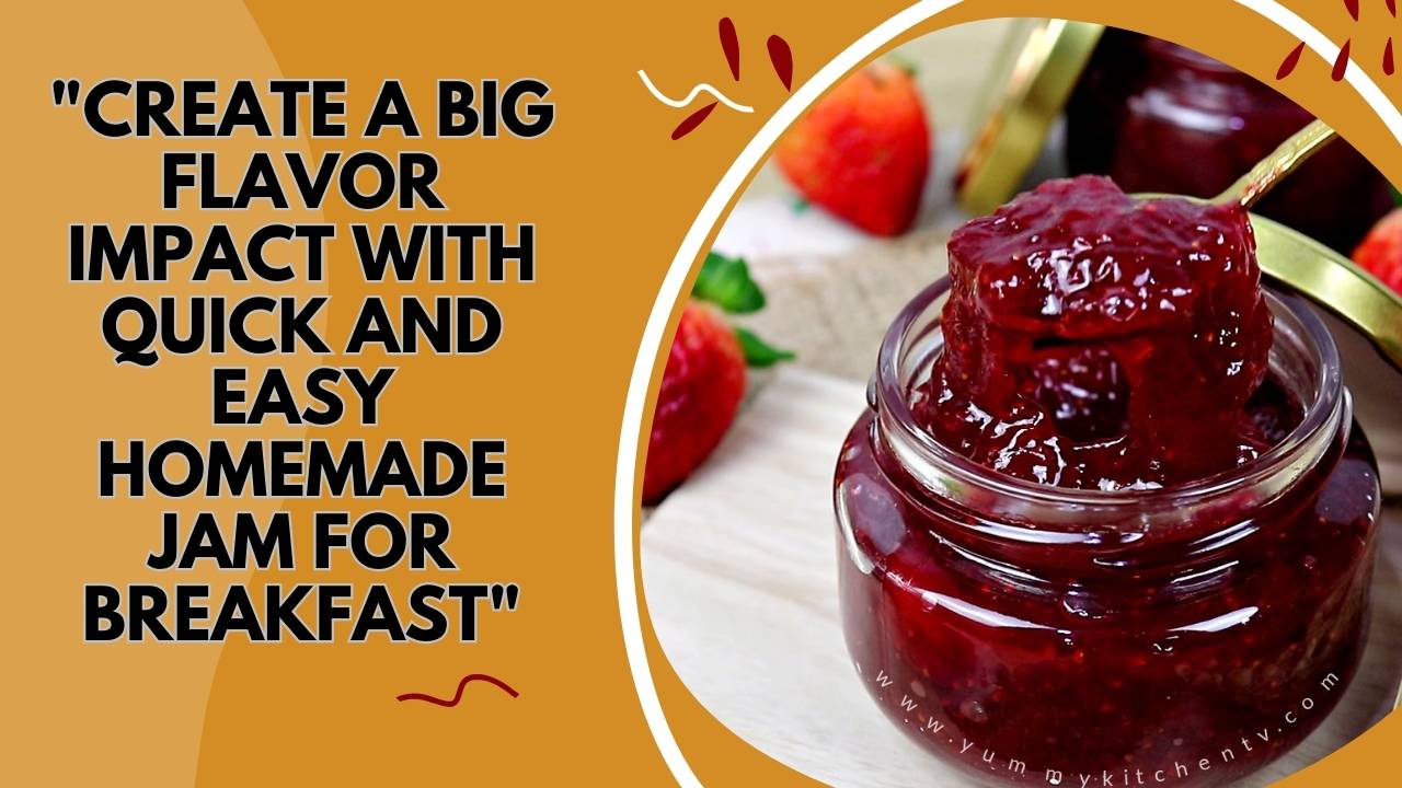 Whip Up Delicious Homemade Jam in Minutes for a Breakfast Delight